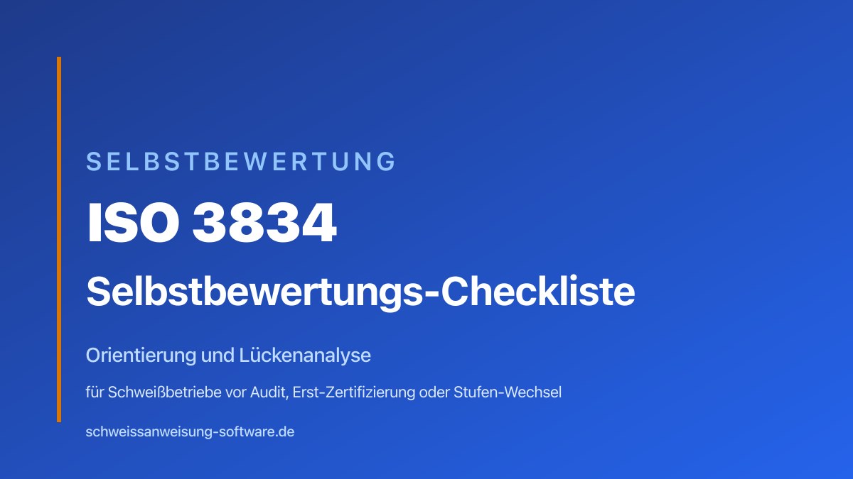 Vorschau: ISO 3834 Selbstbewertungs-Checkliste
